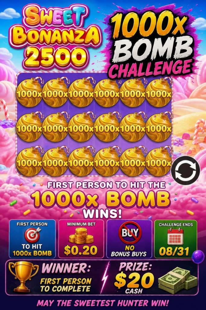 Sweet Bonanza 2500 - 1000x Bomb Challenge